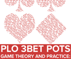 PLO 3Bet Pots Game Theory And Practice