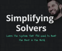 Simplifying Solvers by Phil Galfond | RUN IT ONCE